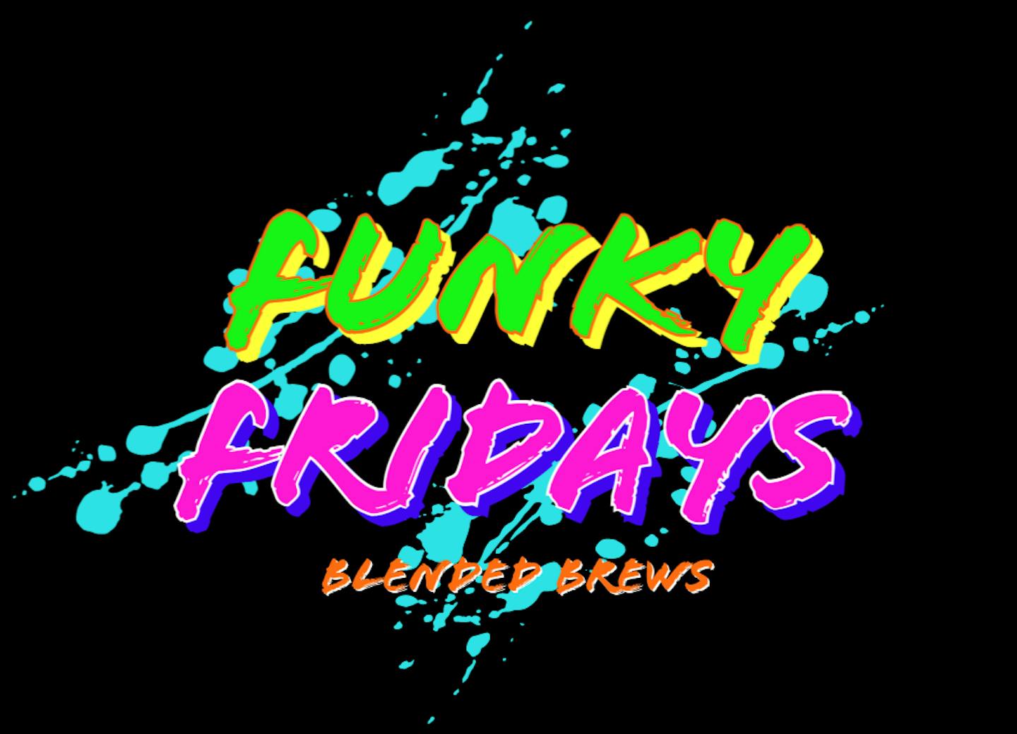 Funky Fridays EL (7) Funky Fridays EL (7)