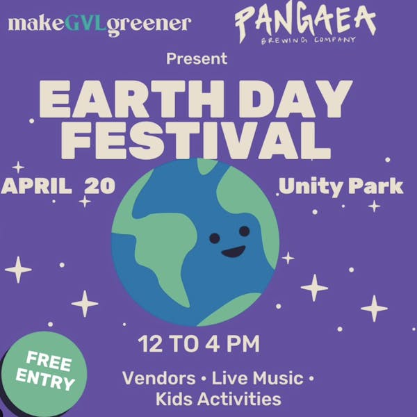 Make GVL Greener- Earth Day Festival
