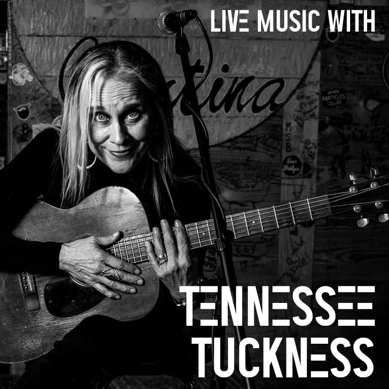 Live Music With: Tennessee Tuckness