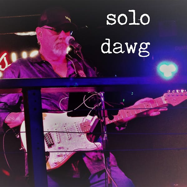 Live Music With: Solo Dawg