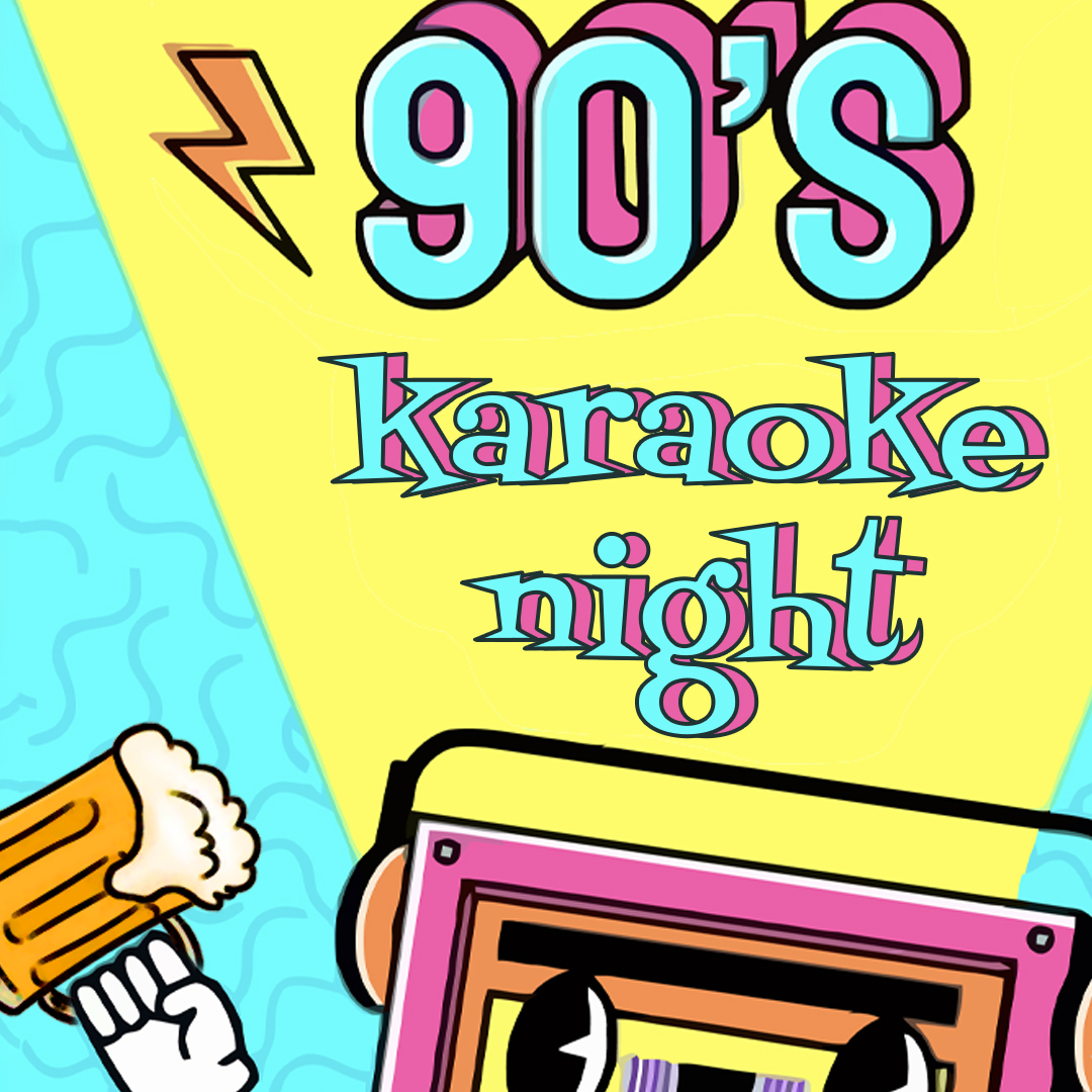 90s Karaoke Night