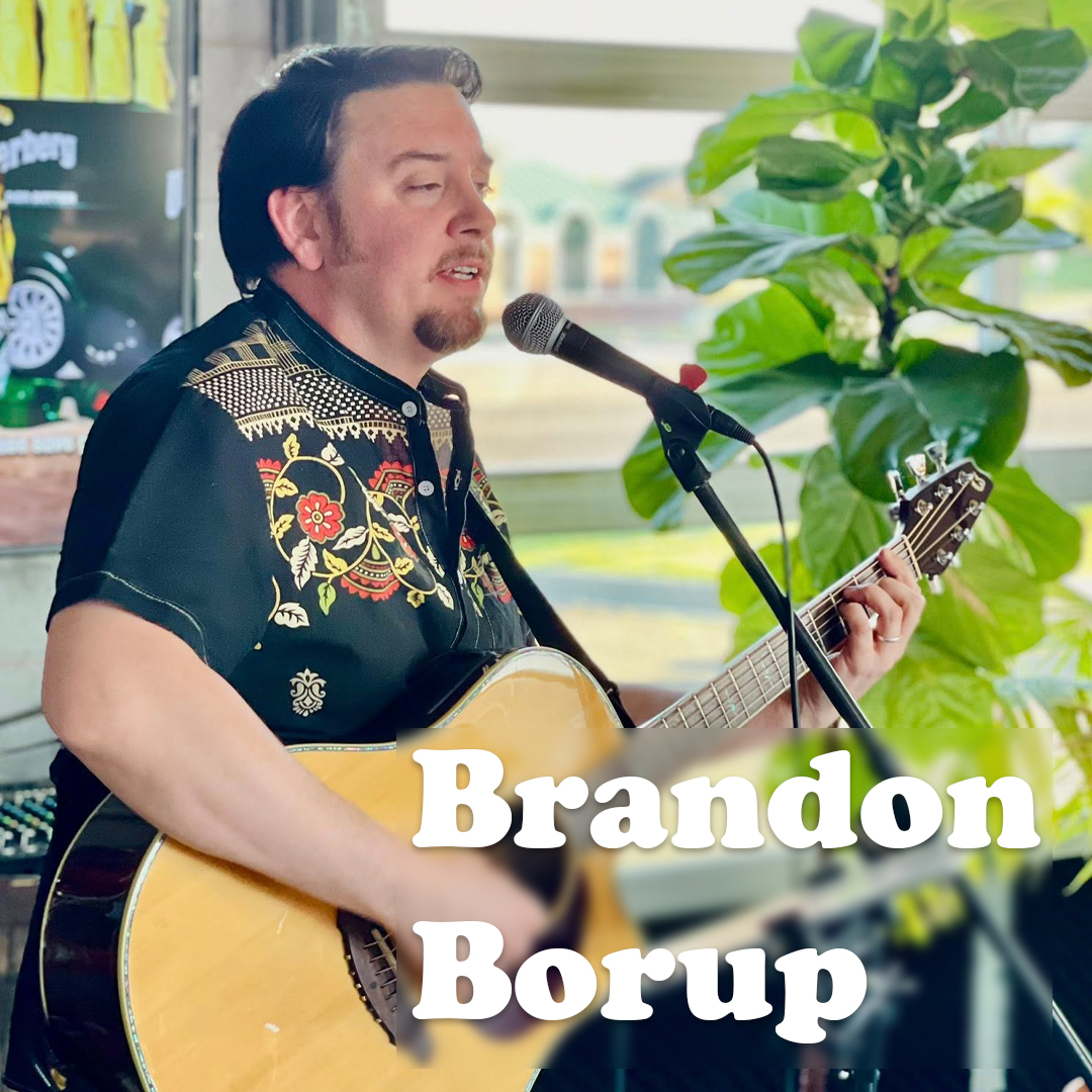 Live Music With: Brandon Borup