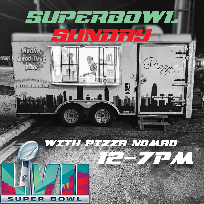 Super Bowl Sunday with Pizza Nomad