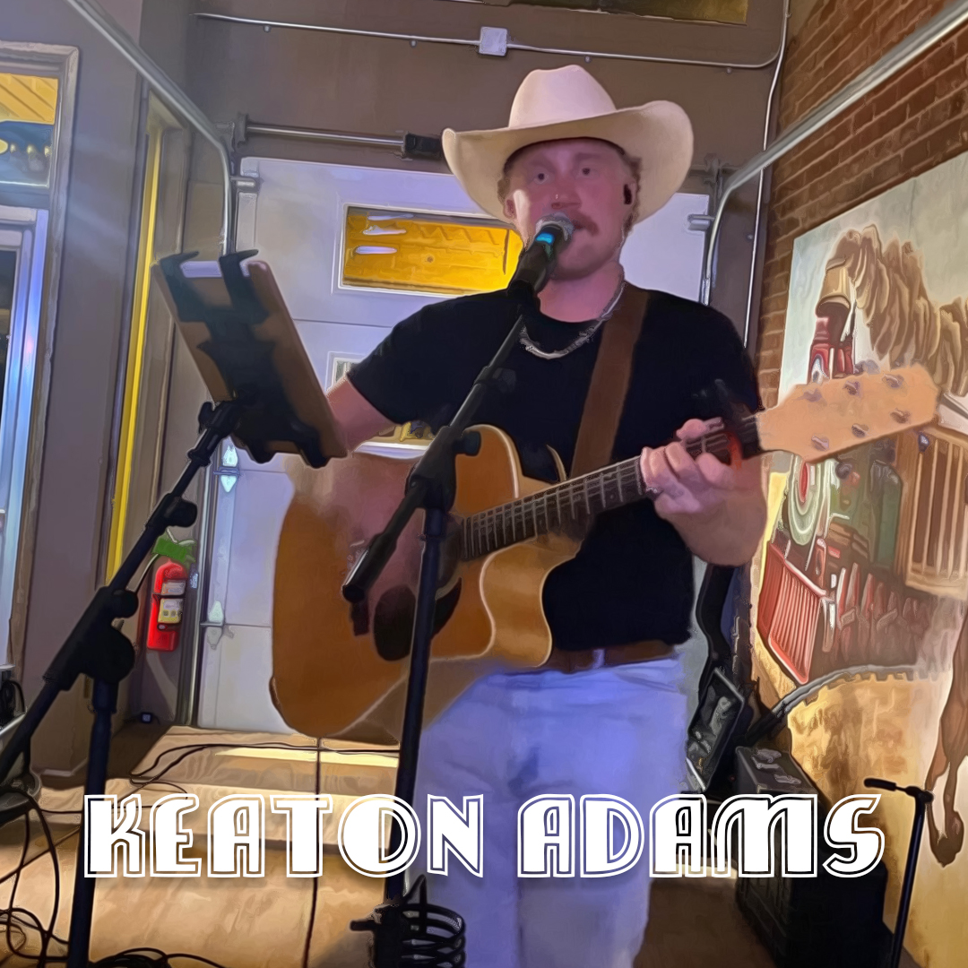 Live Music With: Keaton Adams