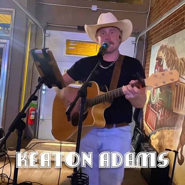 Live Music With: Keaton Adams
