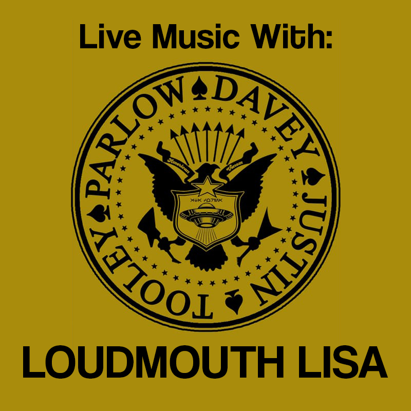 Live Music With: Loudmouth Lisa