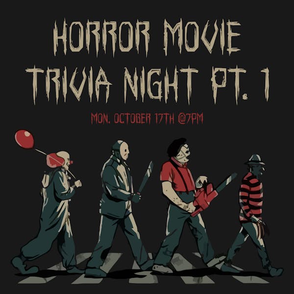 Horror Movie Trivia Night Pt. 1