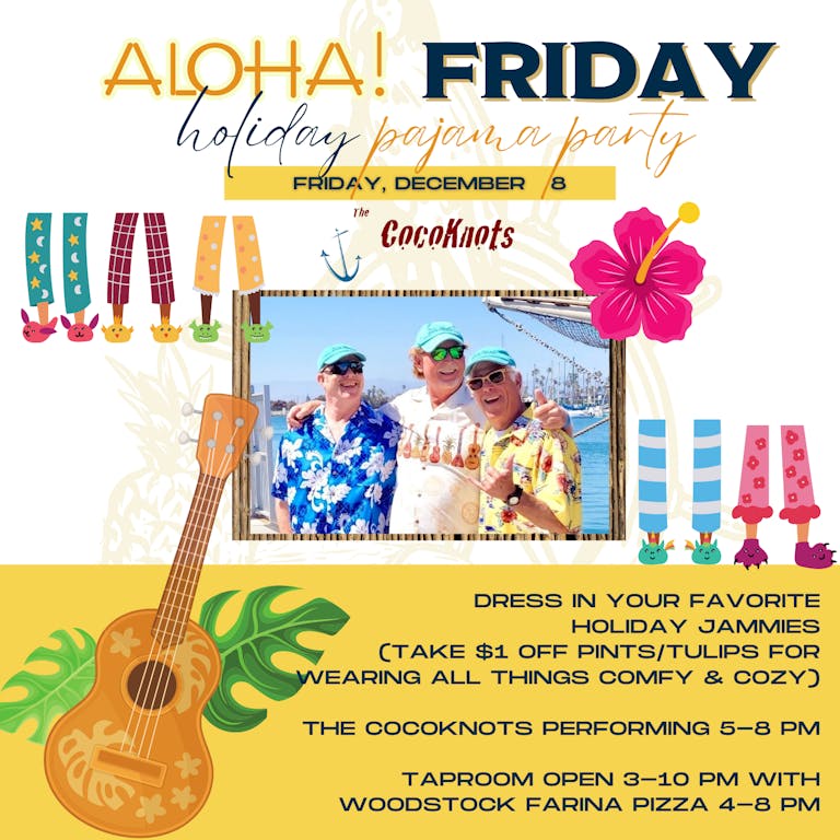 Holiday Pajama Party x Aloha Friday with The CocoKnots
