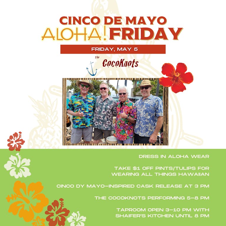 First Friday Aloha Friday – Cinco de Mayo Edition