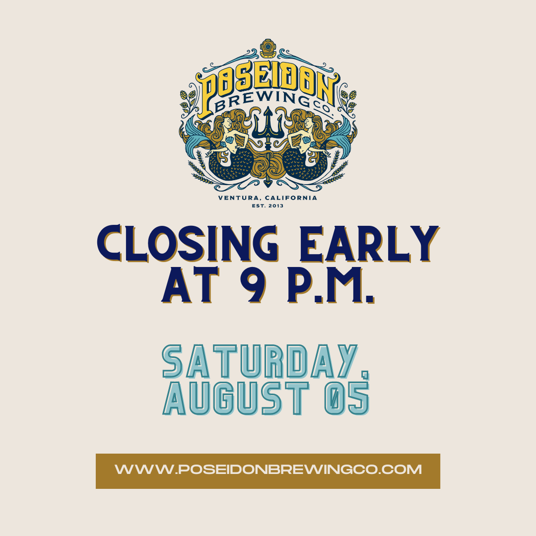 08/05 Closing Early at 9 p.m.