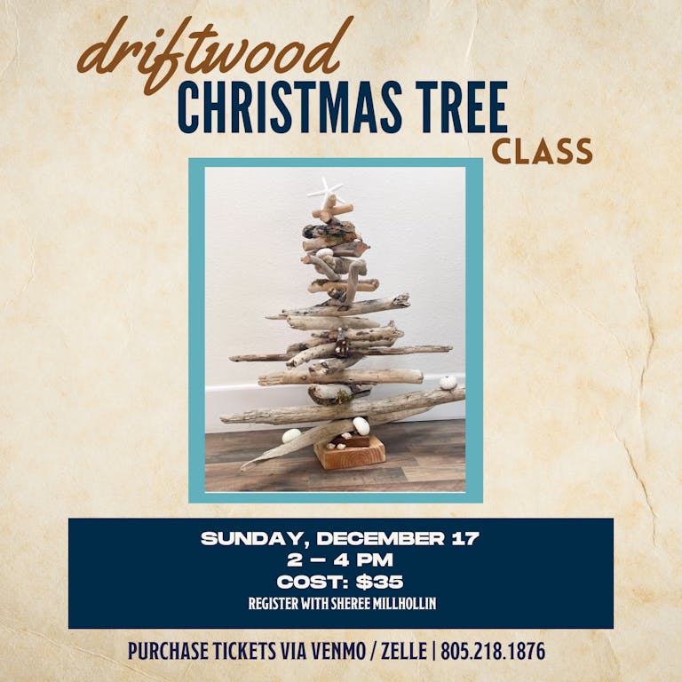 Driftwood Christmas Tree Class