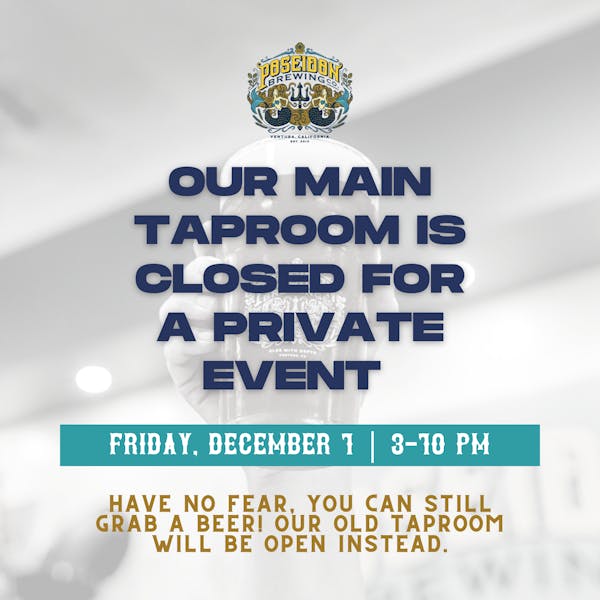 Main Taproom Closed for Private Event
