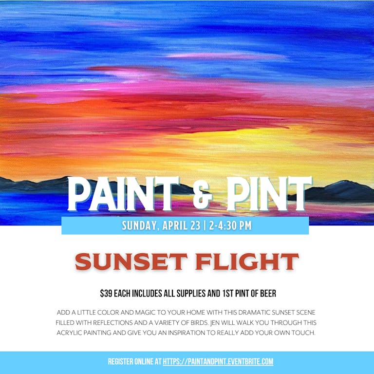 “Sunset Flight” Paint & Pint