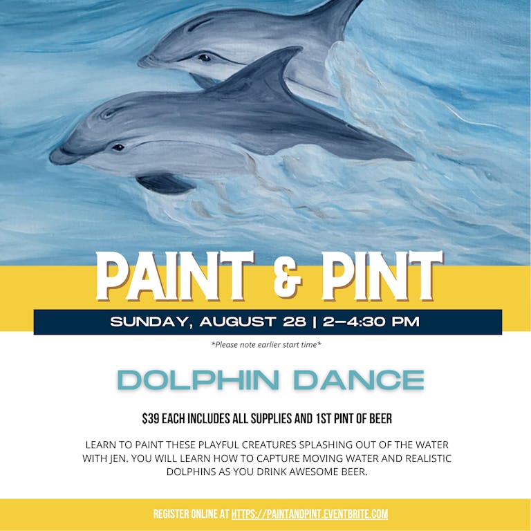 Dolphin Dance | Paint & Pint