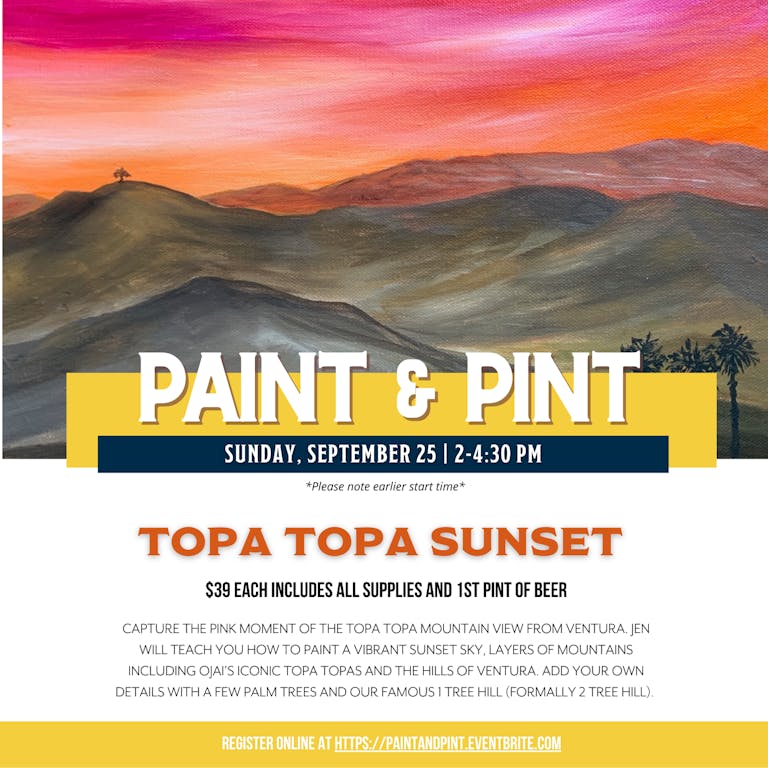 “Topa Topa Sunset” Paint & Pint