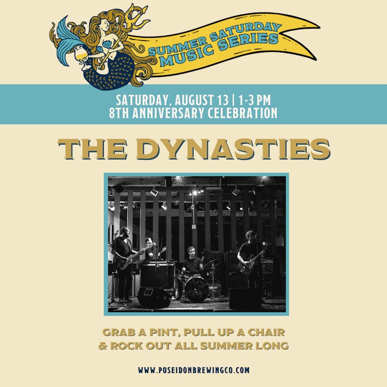 The Dynasties  | Summer Saturday Music Series