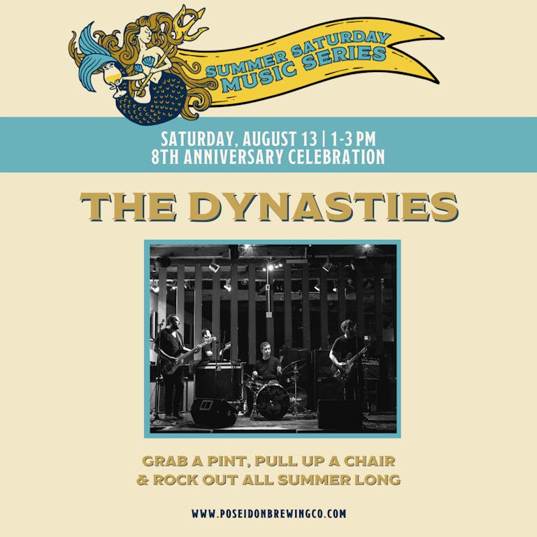 The Dynasties | Summer Saturday Music Series