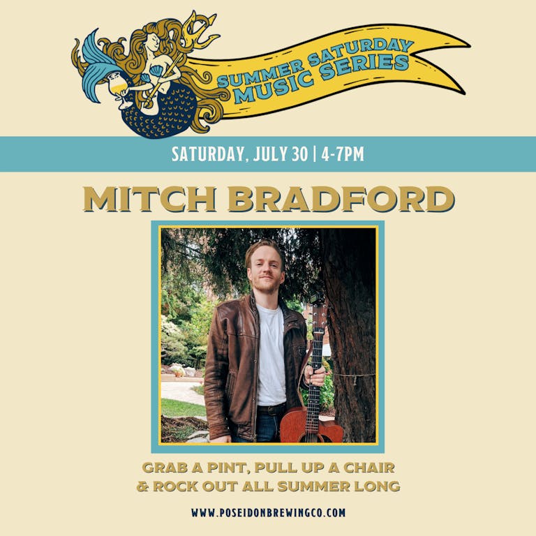 Mitch Bradford | Summer Saturday Music Series