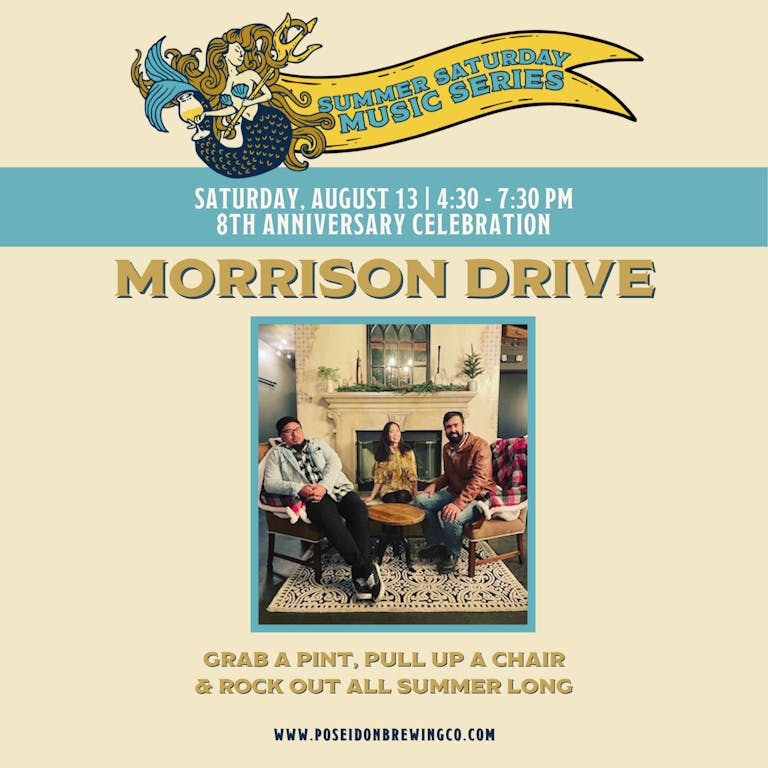 Morrison Drive  | Summer Saturday Music Series