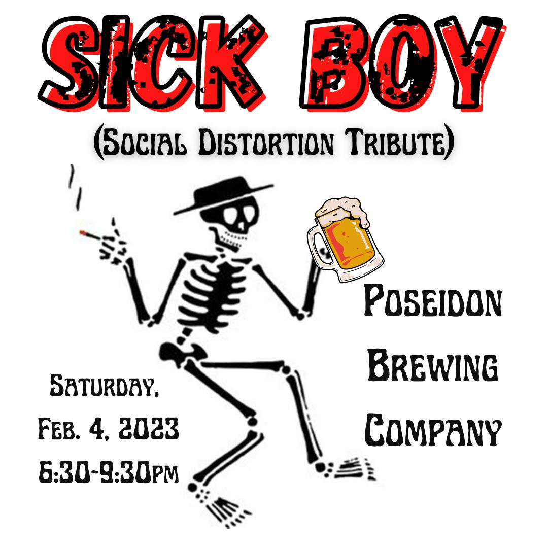 SICK BOY Social Distortion Tribute Band Poseidon Brewing Co.