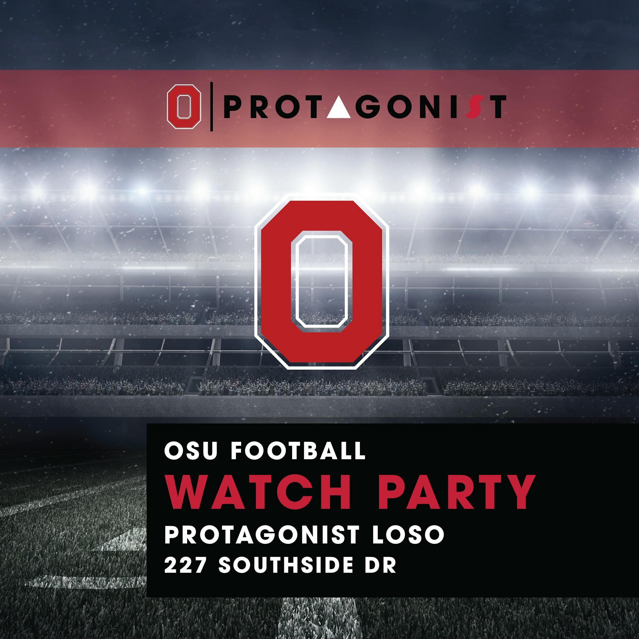 Protagonist OSU vs Notre Dame Watch Party