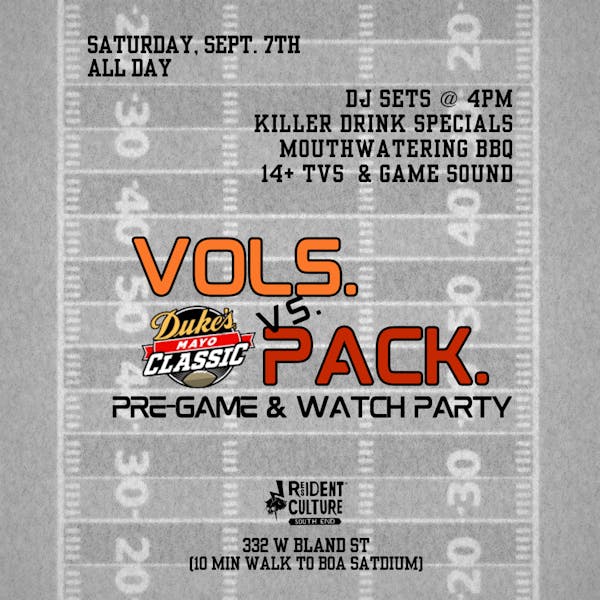 VOLS vs PACK: Pre-Game & Watch Party