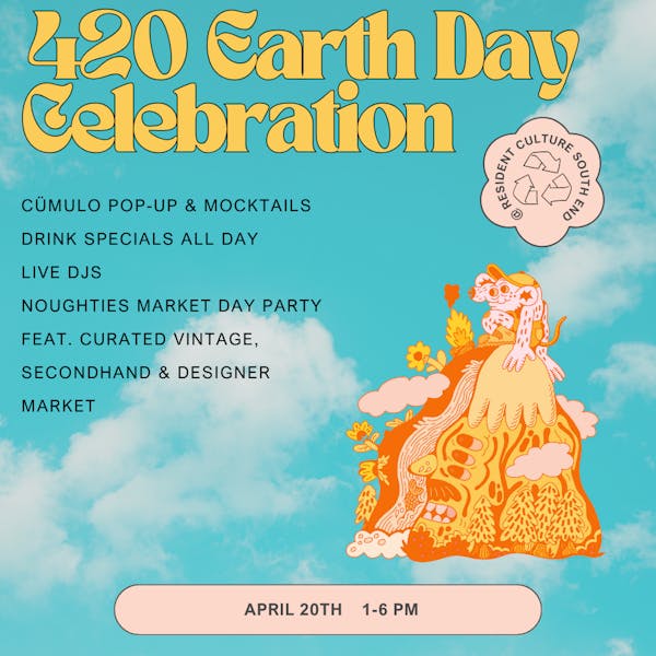420 EARTH DAY CELEBRATION