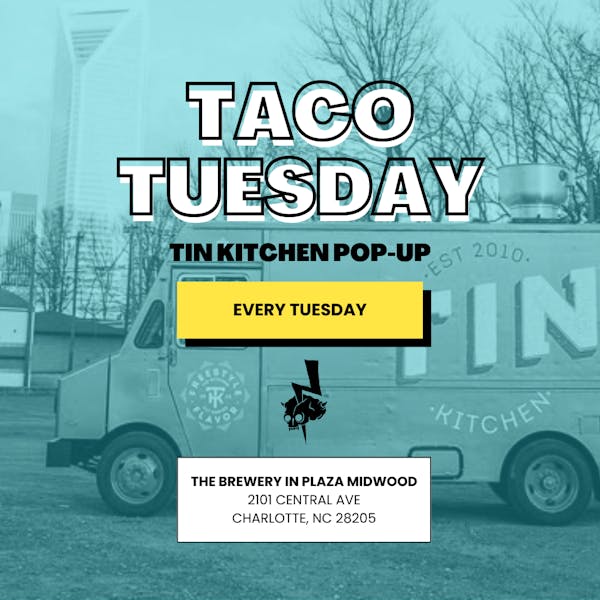 Taco Tuesday with Tin Kitchen