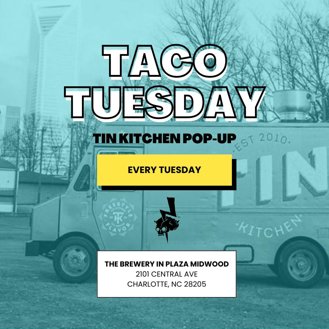 Taco Tuesday with Tin Kitchen Resident Culture Brewing