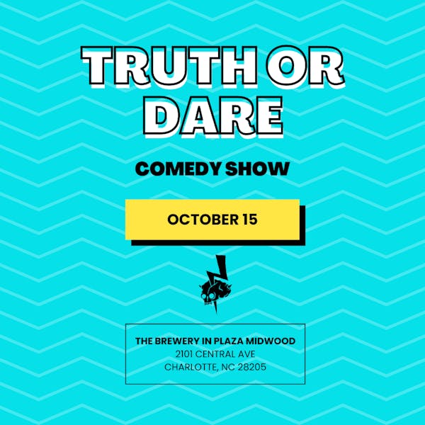 Truth or Dare Comedy Show