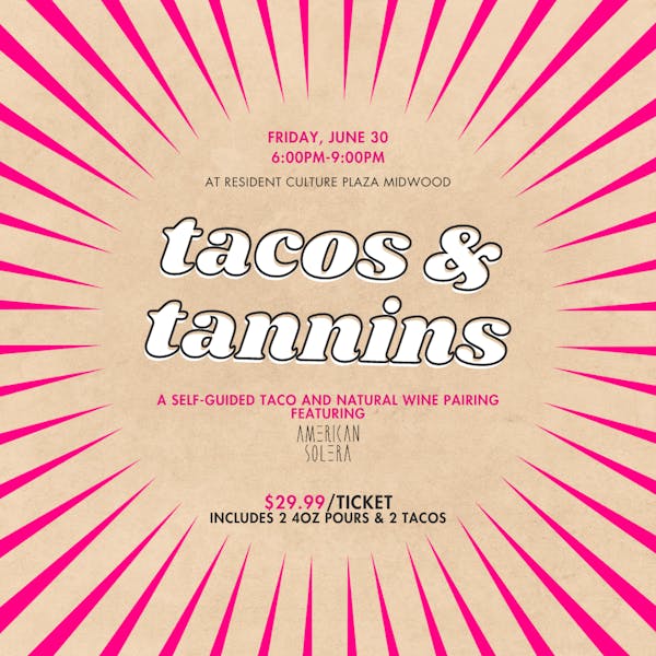 Tacos & Tannins