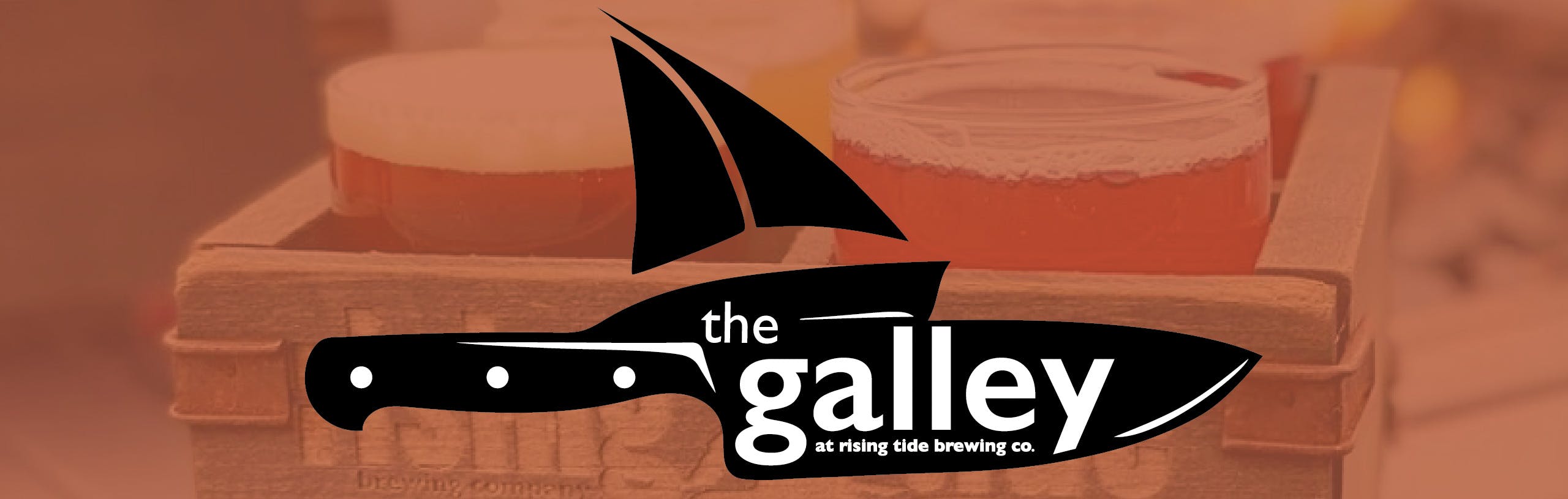 Image of a flight of beers overlayed with slightly opaque color block of Rising Tide rust  with the logo for the The Galley front and center in black and white.