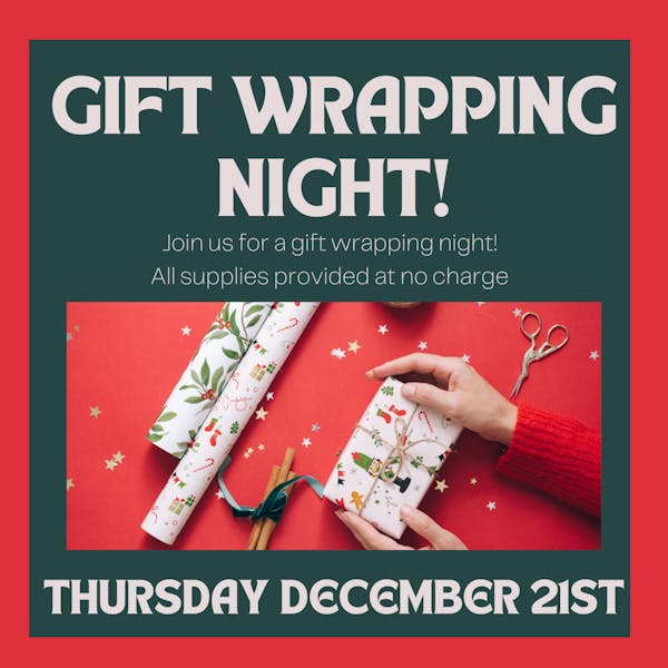 You order and we wrap! We use beautiful gift wrap so you can enjoy a stress-free holiday! (1)