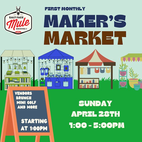 Monthly Maker’s Markets