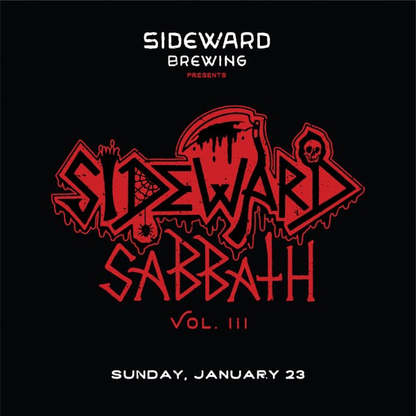 Sideward Sabbath vol. III: Beers. Bands. BBQ.