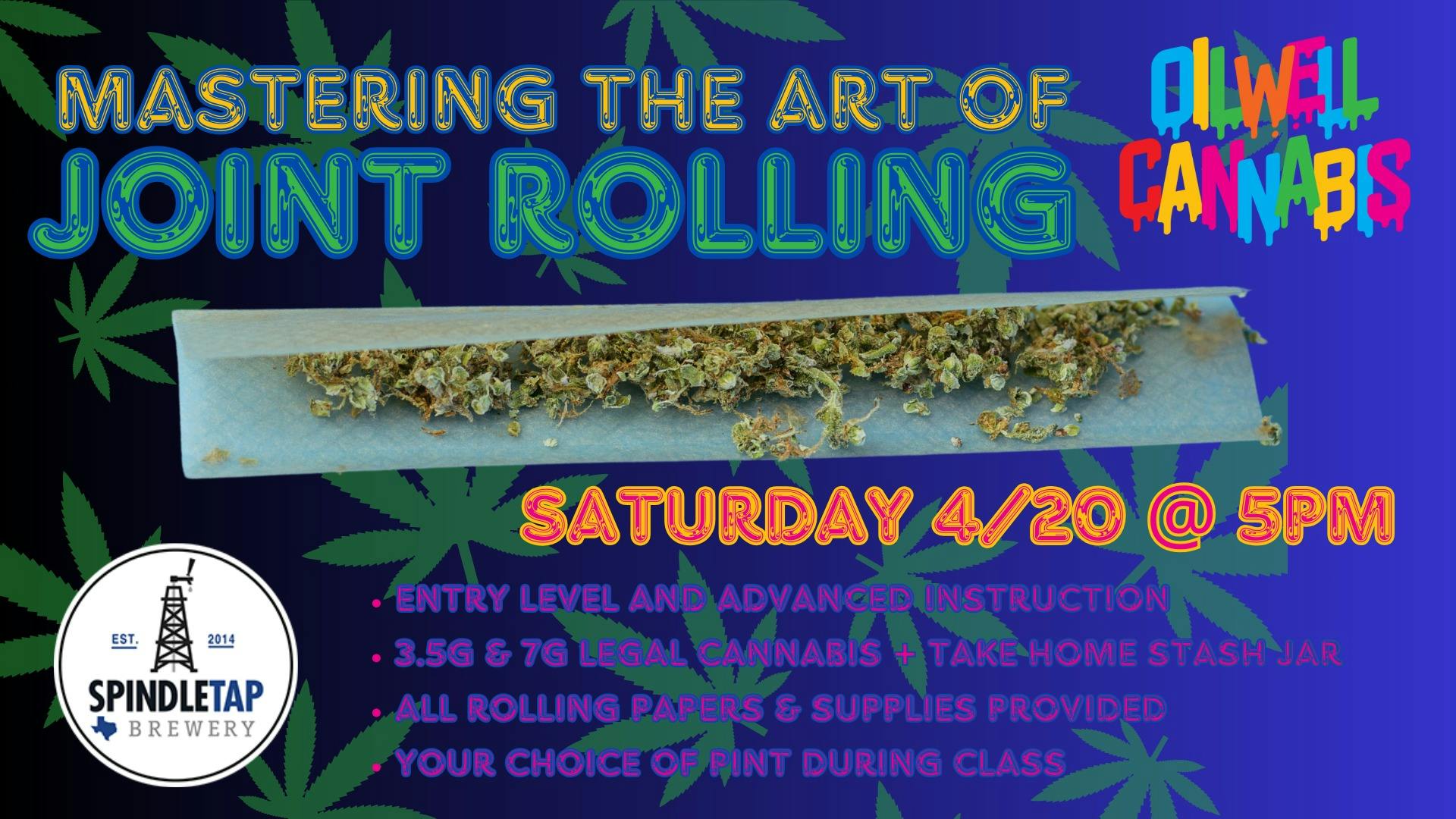 Master The Art of Joint Rolling SpindleTap Brewery Houston