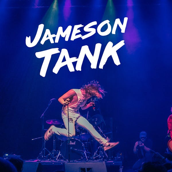 Jameson Tank LIVE