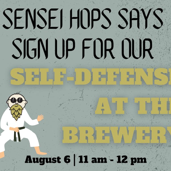 Self-Defense at the Brewery