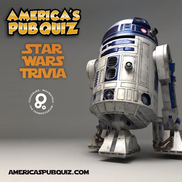 America’s Pub Quiz Trivia – Star Wars Themed (Cedarburg Only)