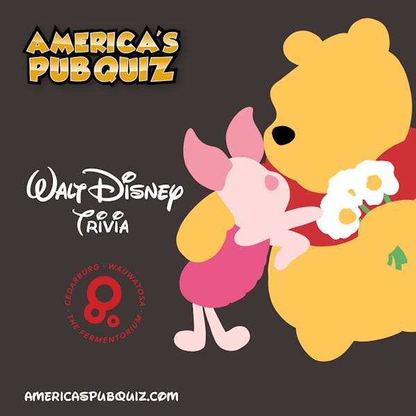America’s Pub Quiz Trivia – Walt Disney Themed (Cedarburg Only)