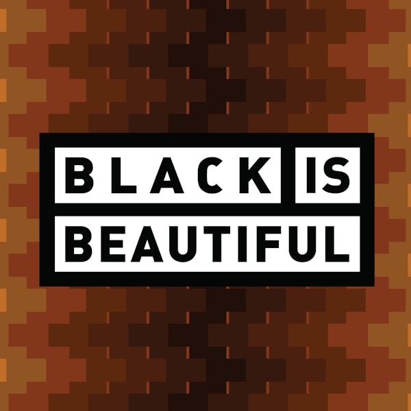 Image or graphic for Black Is Beautiful