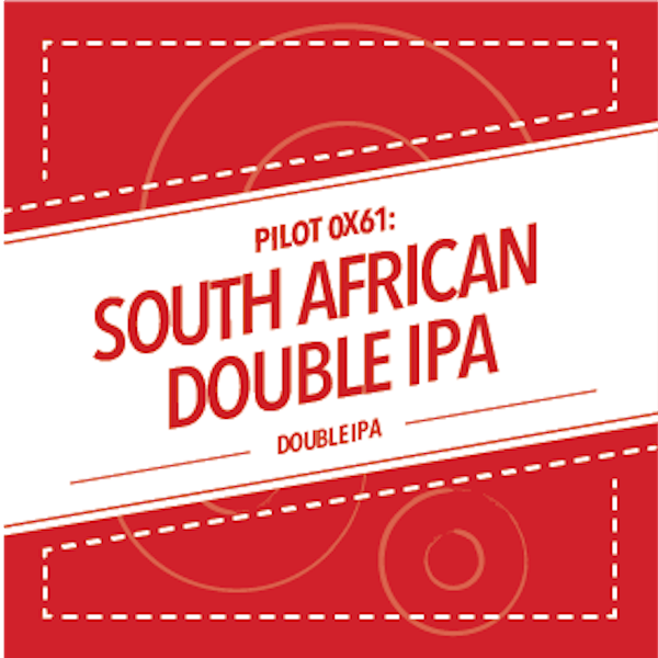Image or graphic for PILOT 0x61: SOUTH AFRICAN DOUBLE IPA