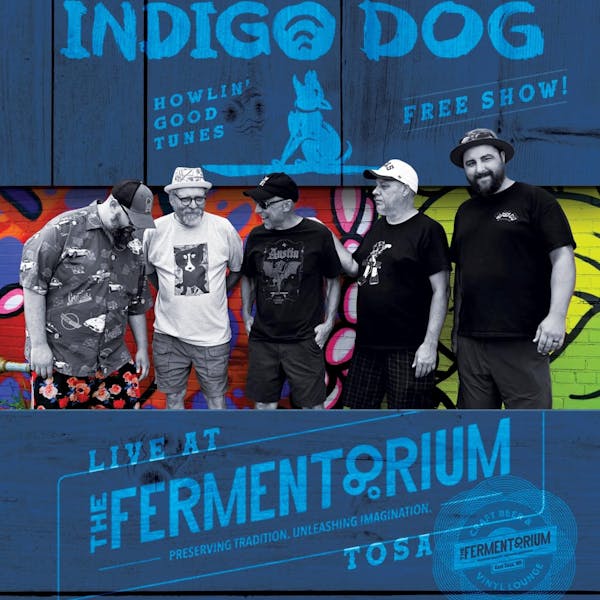 Indigo Dogs| The Fermentorium Vinyl Lounge