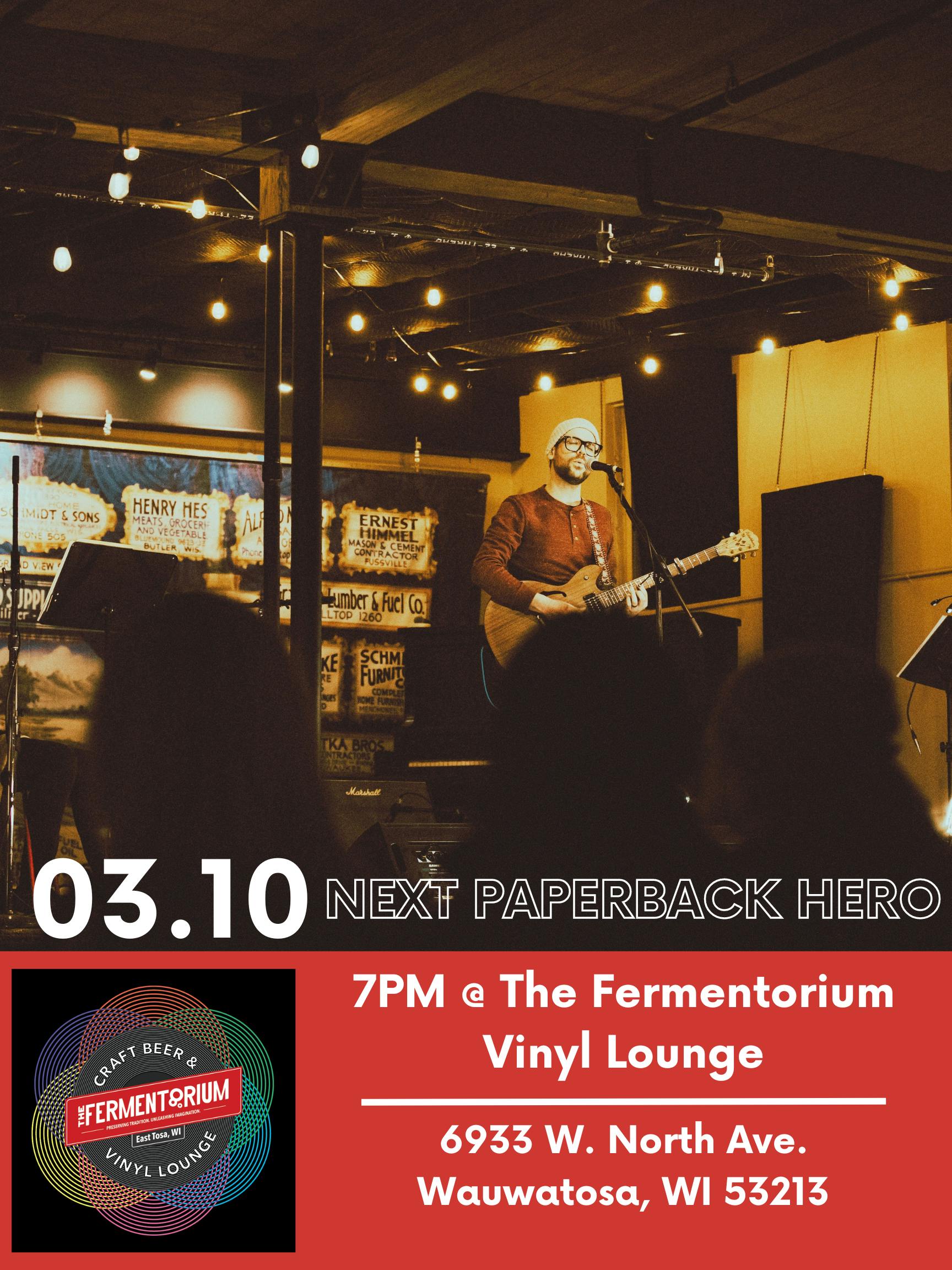 Next Paperback Hero at The Vinyl Lounge | The Fermentorium