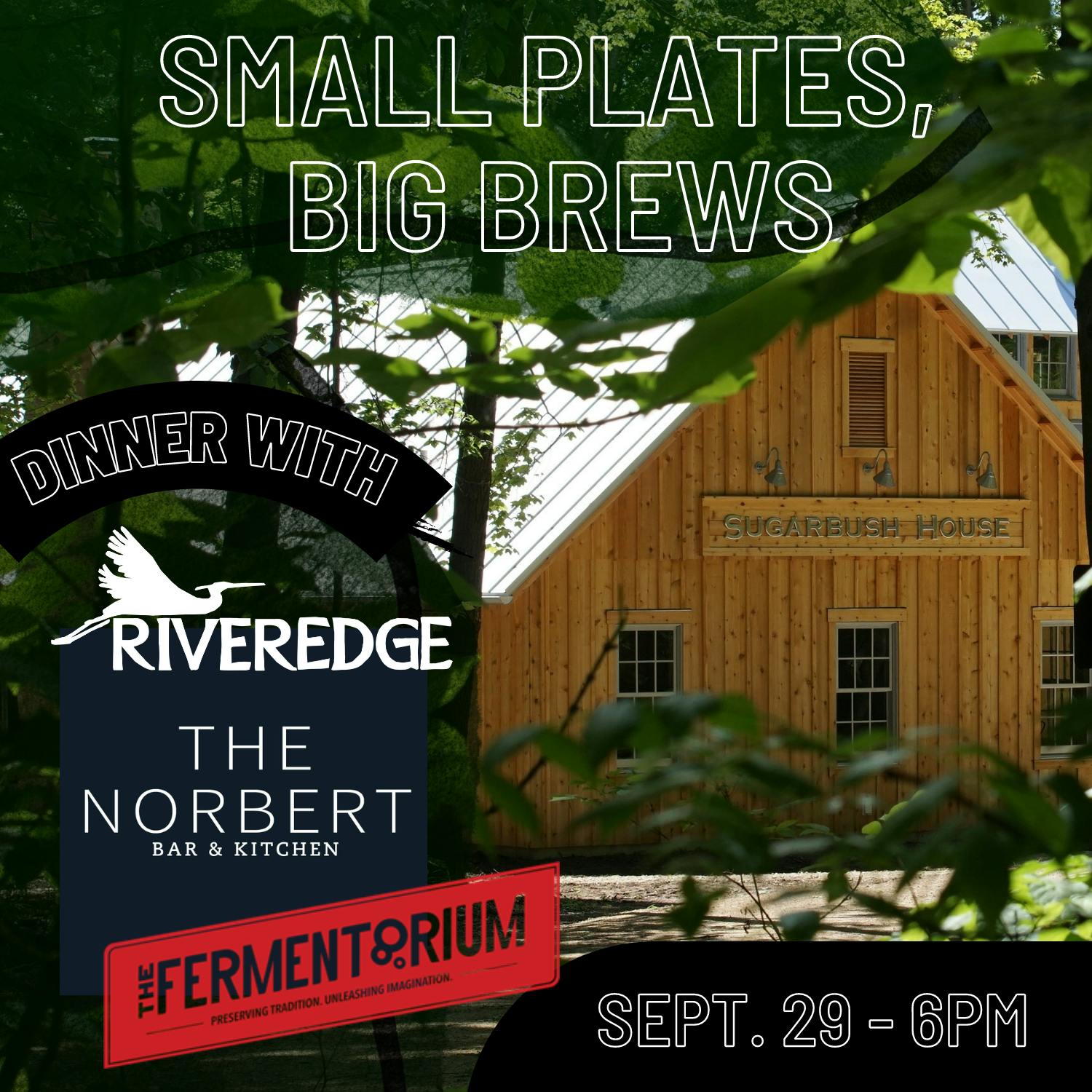 Riveredge Small Plates, Big Brews Dinner