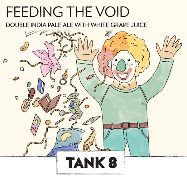 Image or graphic for Tank 8: Feeding the Void