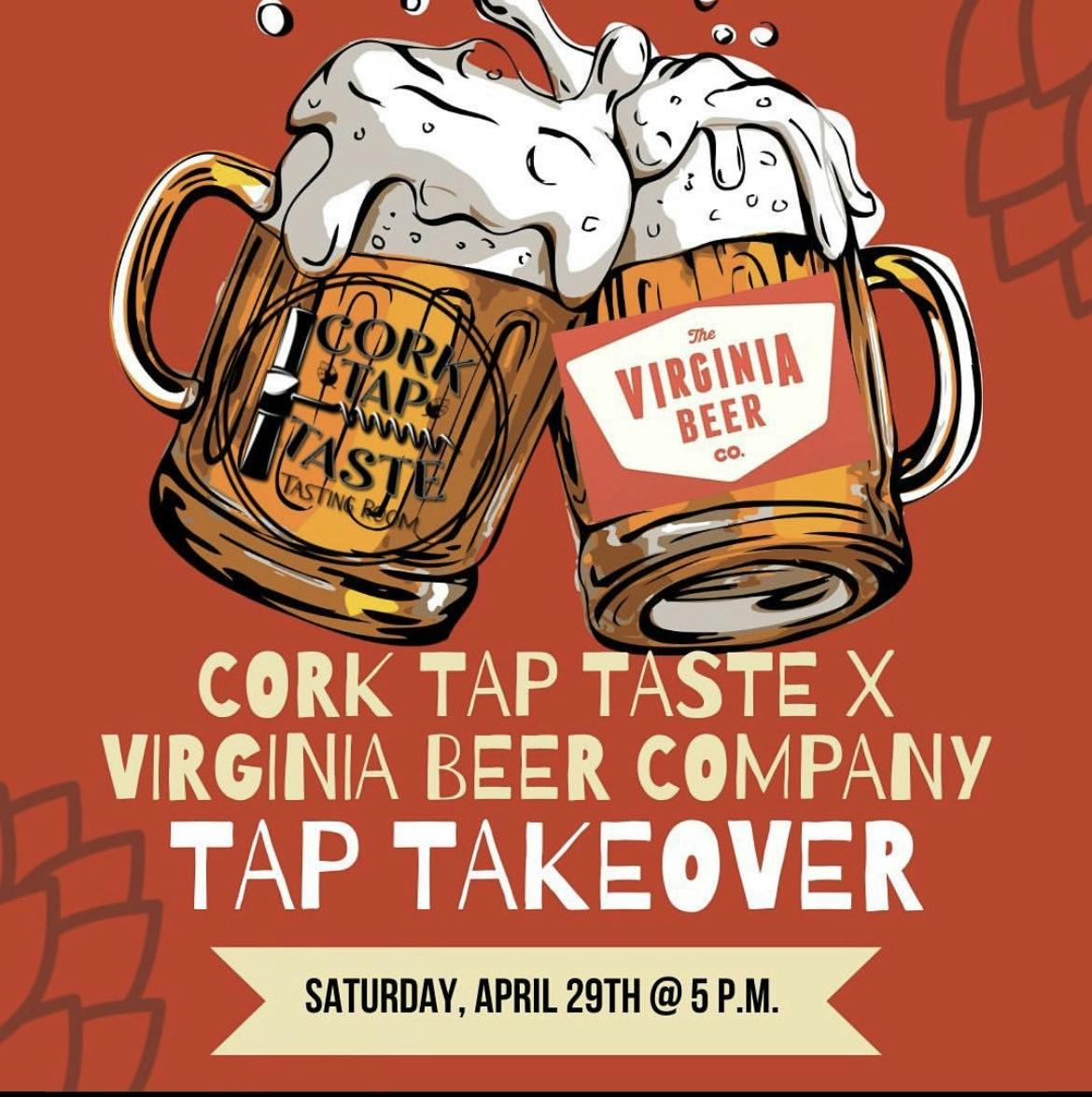 Cork Tap Taste Tap Takevover [Franklin, VA] The Virginia Beer Company