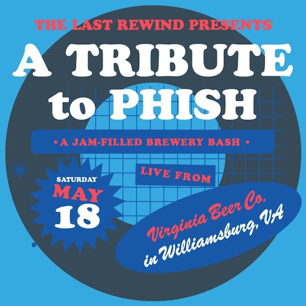 The Last Rewind Returns to Williamsburg Poster The Last Rewind Returns to Williamsburg Poster