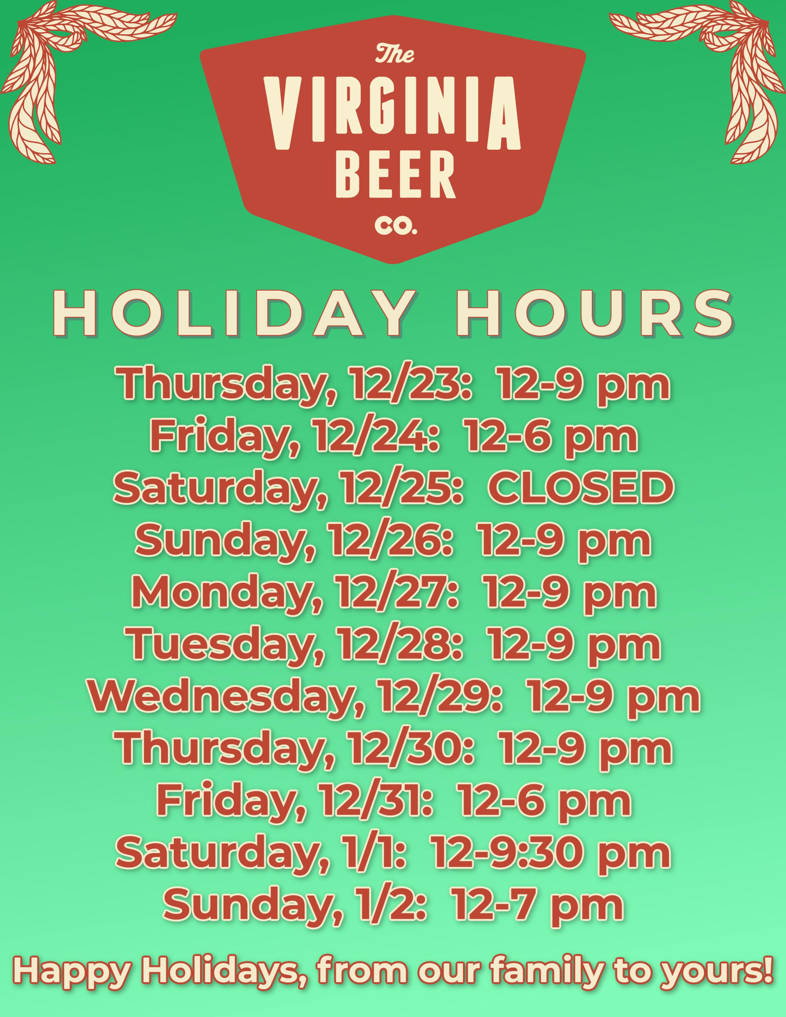 EOY 2022 Holiday Hours/Lineup The Virginia Beer Company