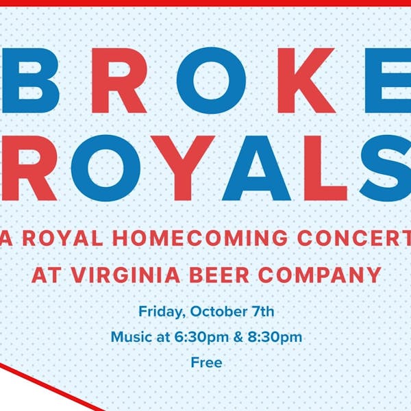 Broke Royals Concert Poster SMALL '22